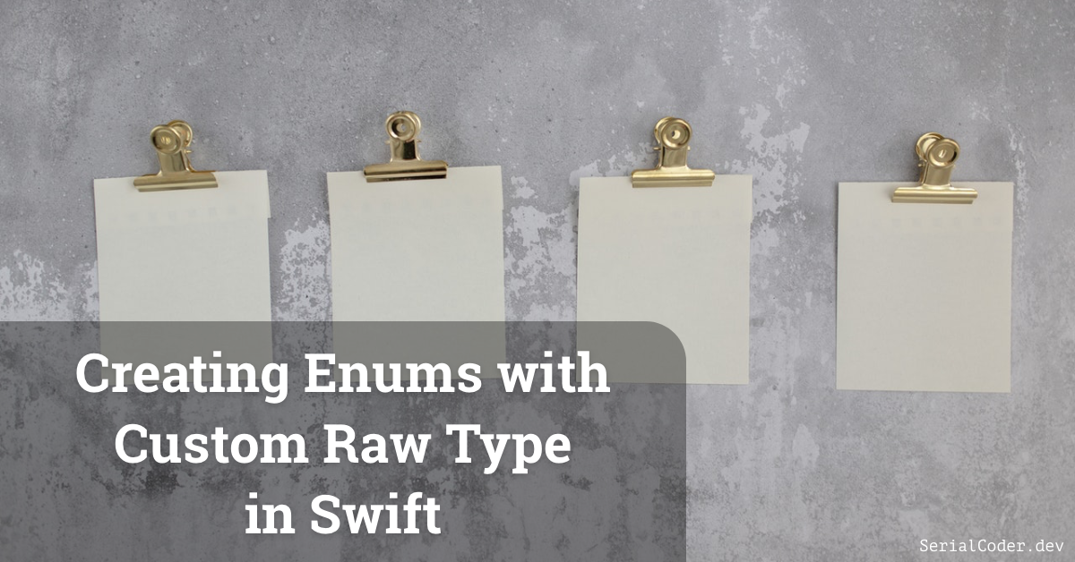 Creating Enums with Custom Raw Type in Swift